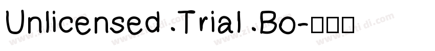 Unlicensed Trial Bo字体转换